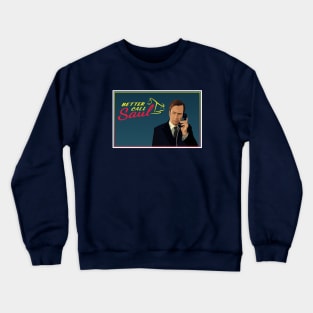 Better Call Saul Crewneck Sweatshirt